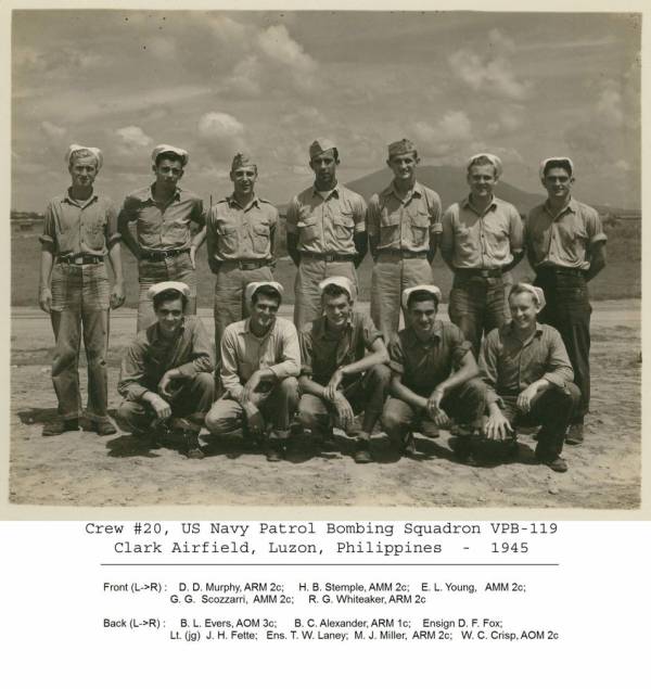 Lt. (jg) John Fette USNR and his crew of VPB-119 flying out of Clark Field on Luzon in the Philippines in the final year of World War II. 